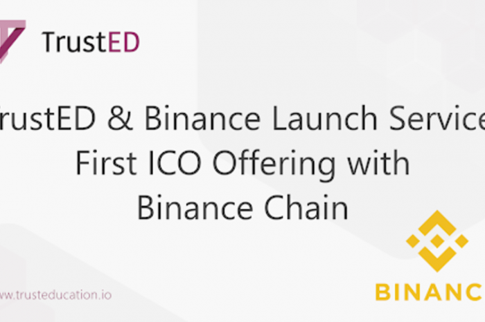 TrustED and Binance Launch Service, First ICO Offering with Binance Chain