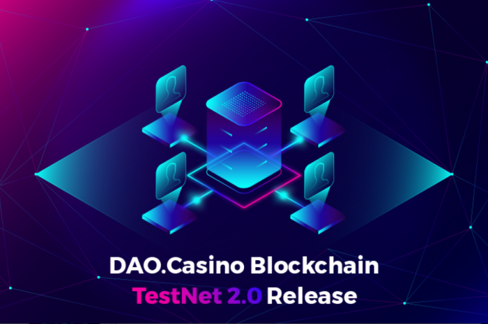DAO.Casino Blockchain Releases TestNet2.0