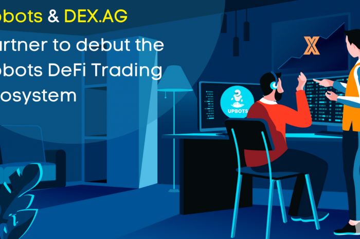 Upbots & DEX.AG partner to debut the Upbots DeFi Trading Ecosystem