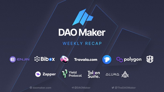 DAO Maker – 3-35: Weekly Growth Summary