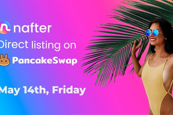 Nafter will be Direct Listing on PancakeSwap on Friday, May 14th!