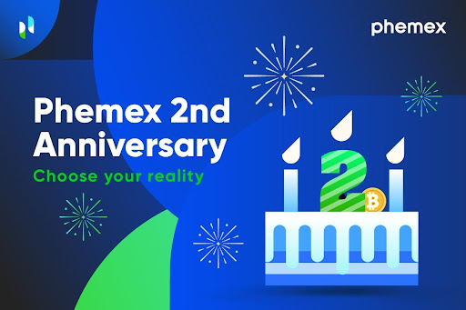 Choose Your Reality: Phemex’s Second Anniversary