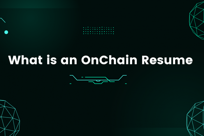 OnChain Resume and its Significance in the Web3 Industry