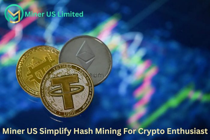 Miner US Limited Launches Their Cloud Mining Platform With High Counterpower Hashrates - Miner US